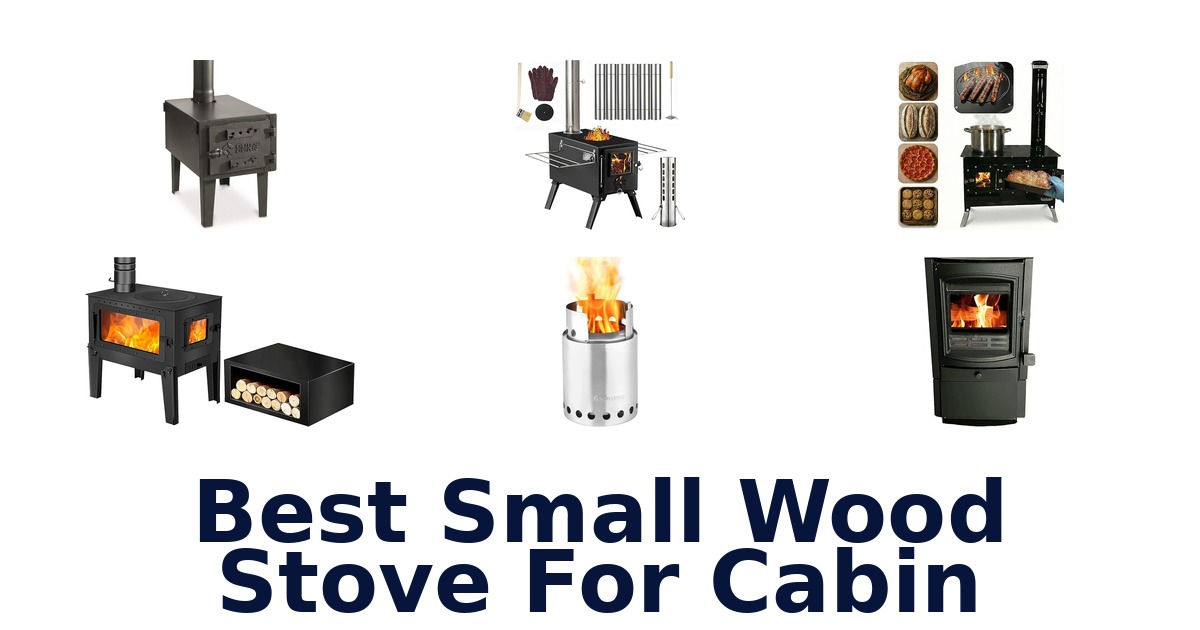 best small wood stove for cabin