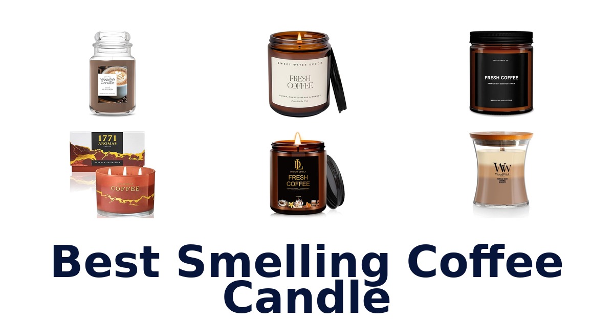 best smelling coffee candle