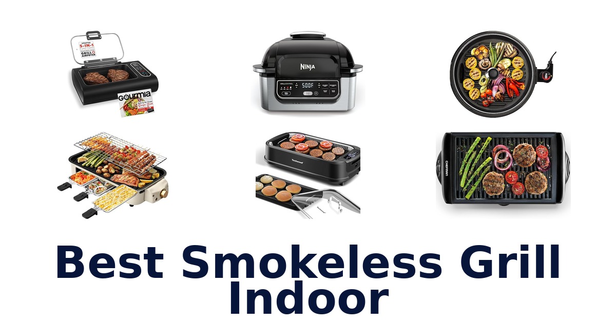 best smokeless grill indoor