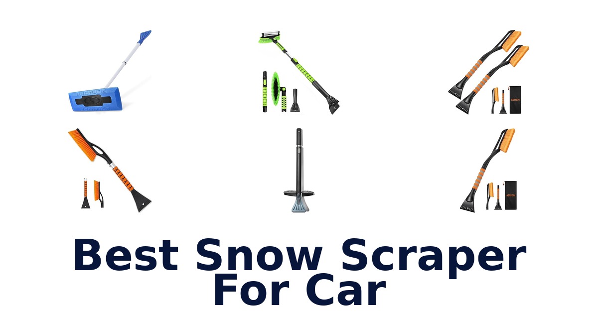best snow scraper for car