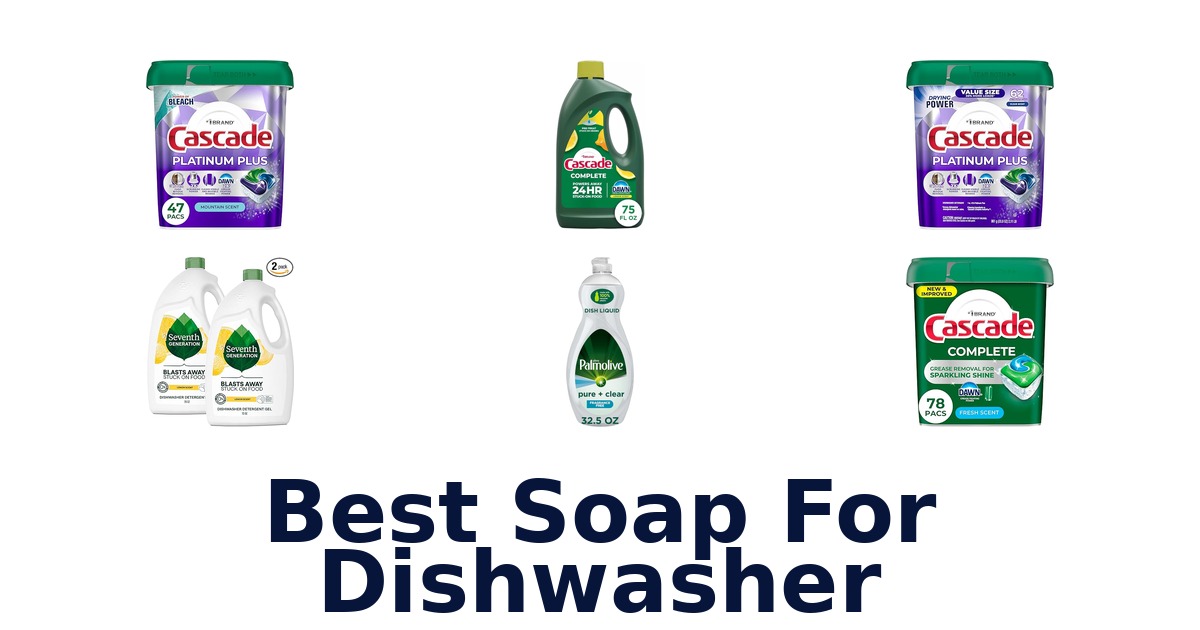 best soap for dishwasher