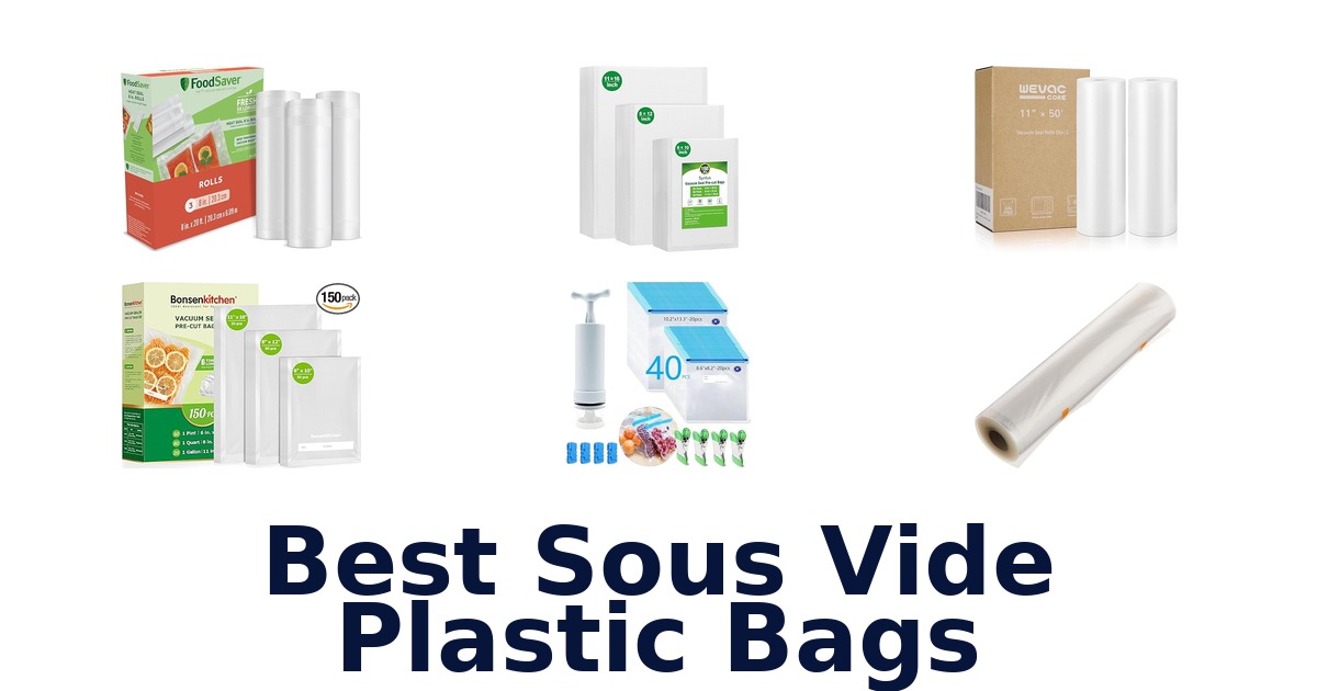 best sous vide plastic bags