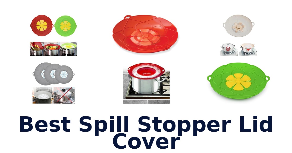 best spill stopper lid cover