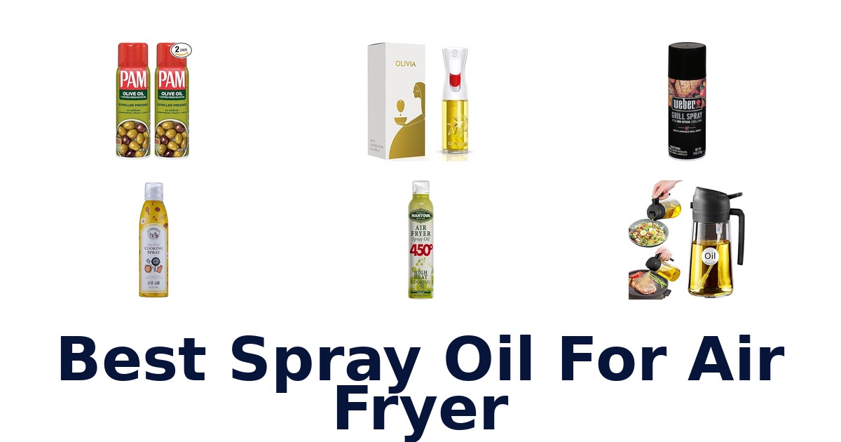 best spray oil for air fryer