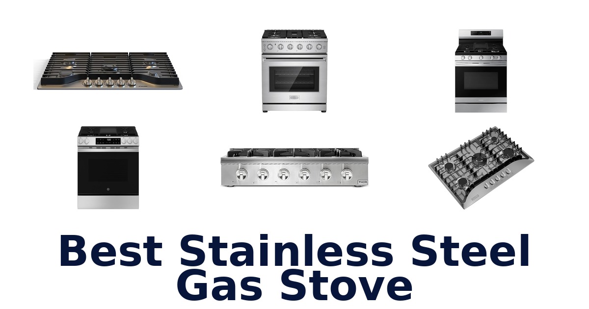 best stainless steel gas stove