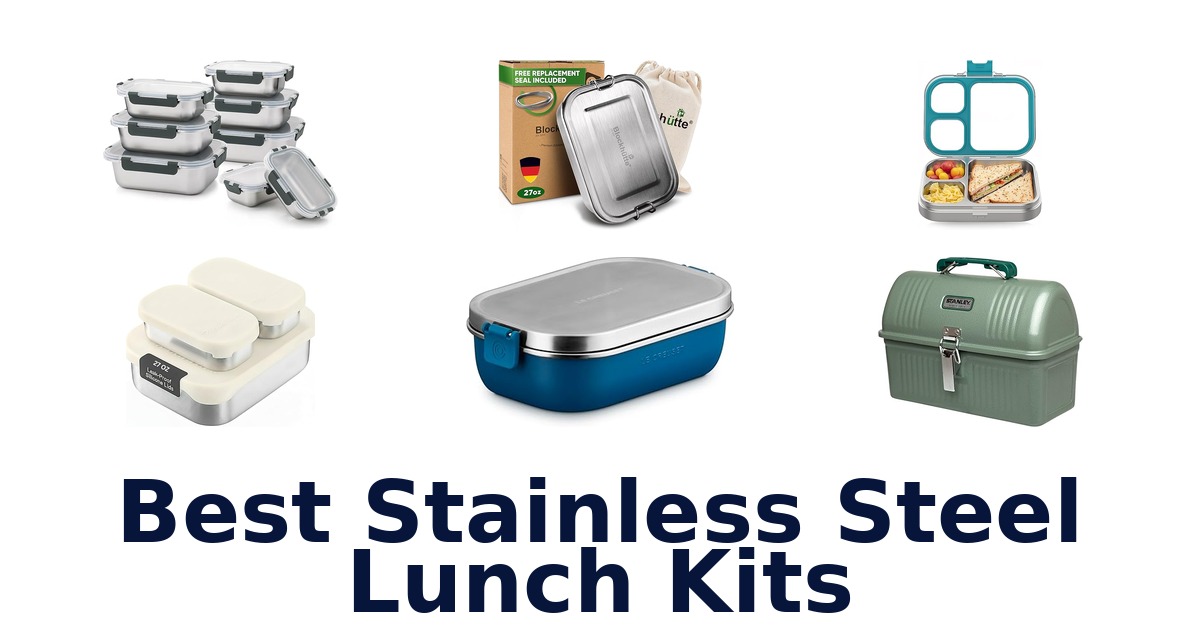 best stainless steel lunch kits