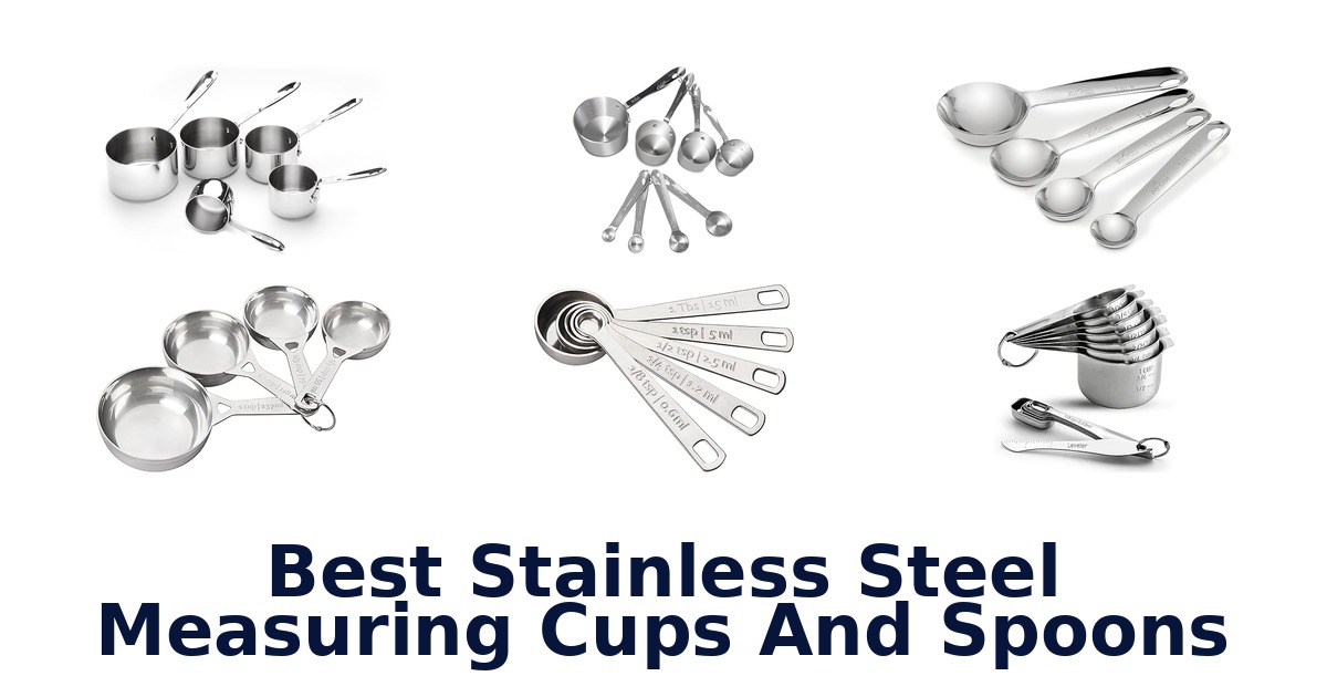 best stainless steel measuring cups and spoons