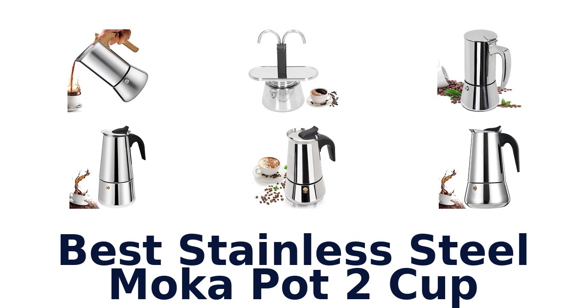 best stainless steel moka pot 2 cup