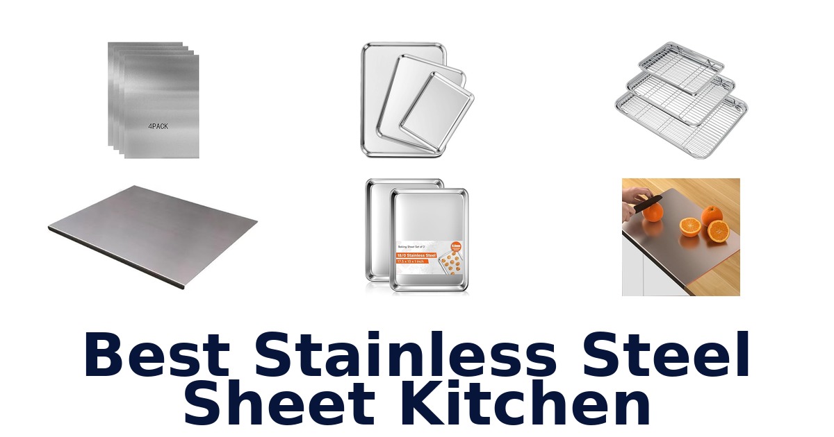 best stainless steel sheet kitchen