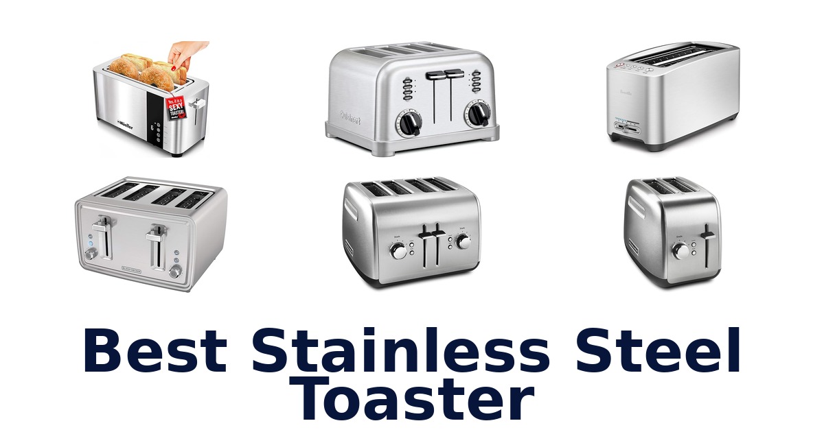 best stainless steel toaster