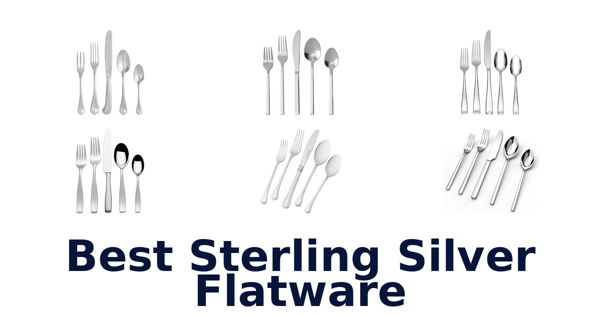 best sterling silver flatware