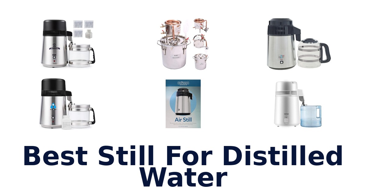best still for distilled water
