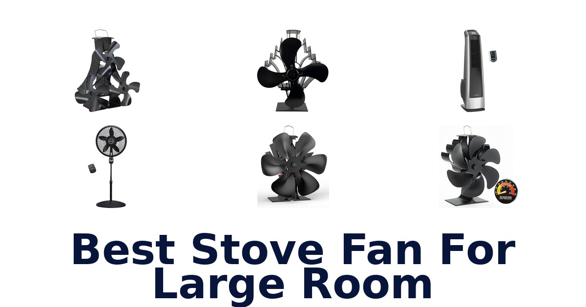 best stove fan for large room