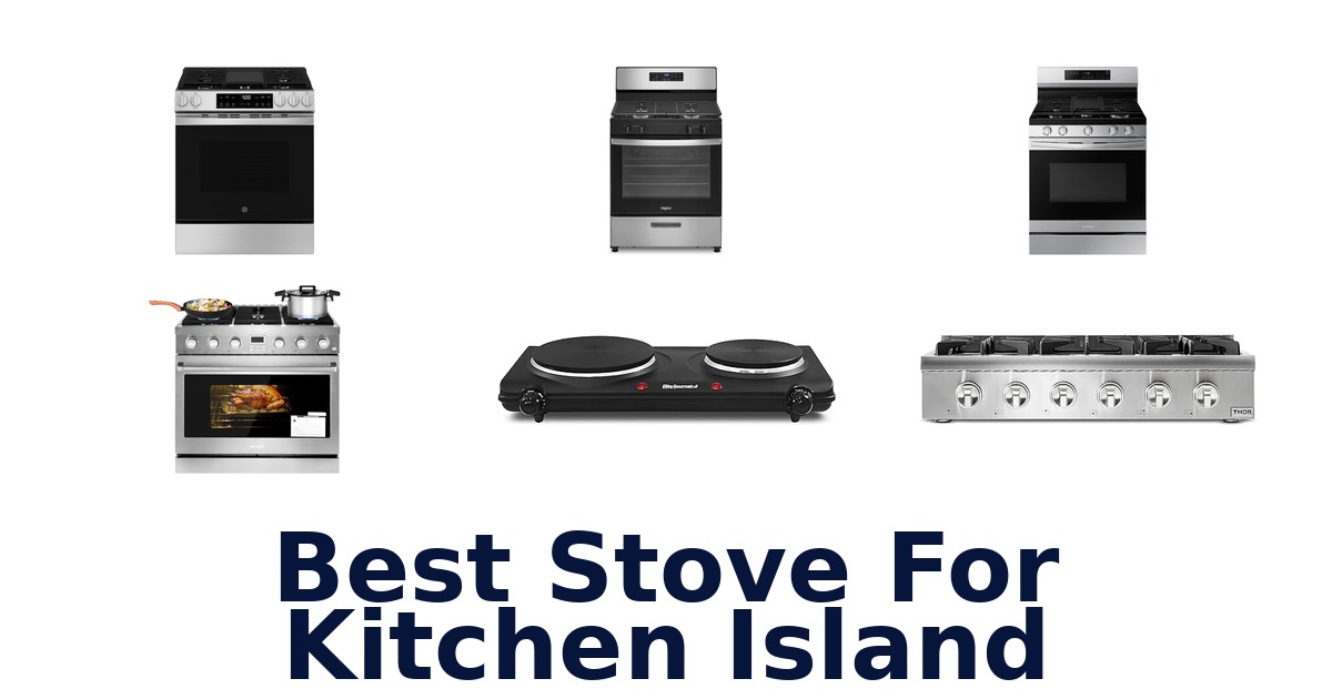 best stove for kitchen island