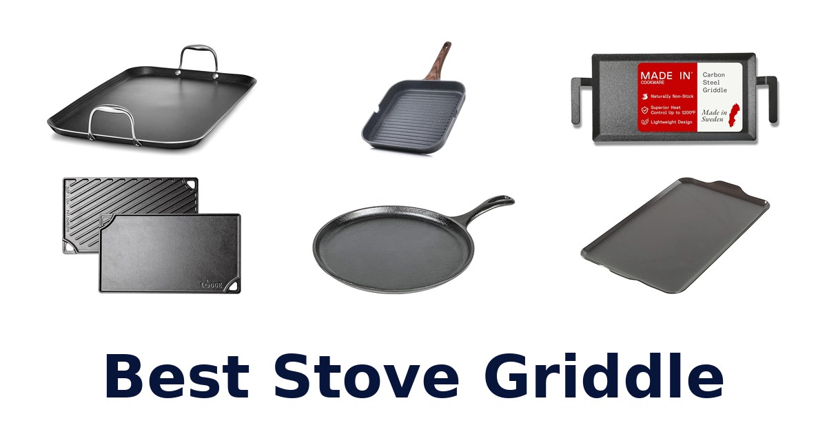 Best Stove Griddles: Top 10 Picks