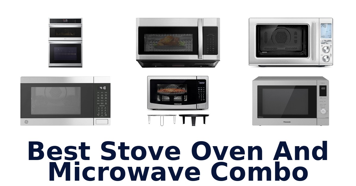 best stove oven and microwave combo
