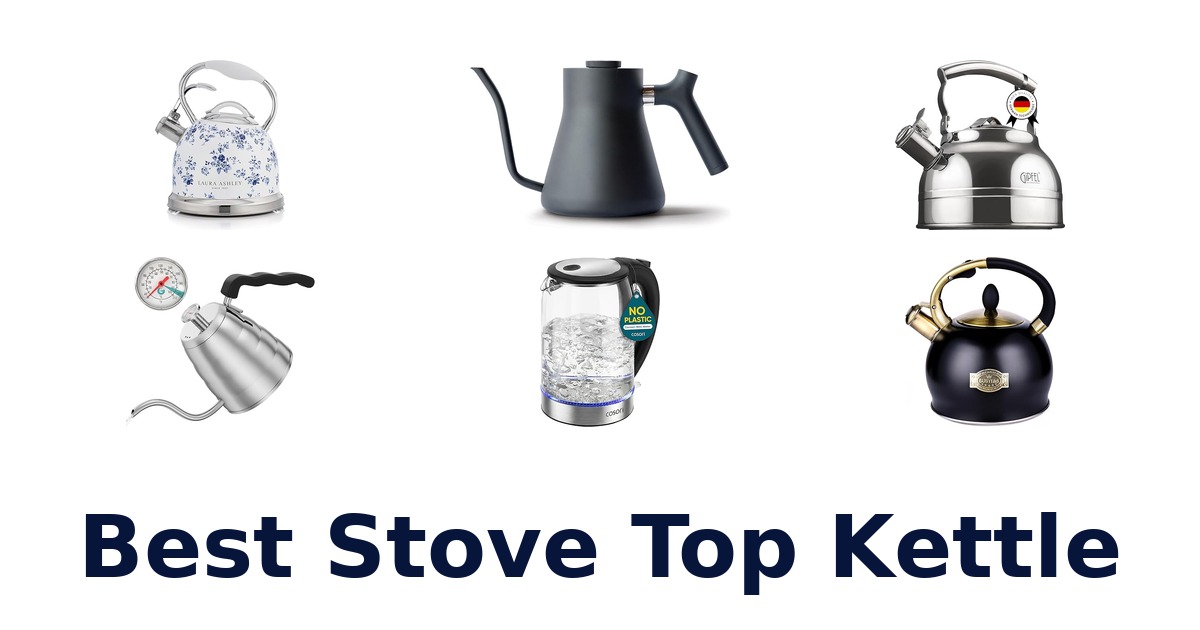 best stove top kettle