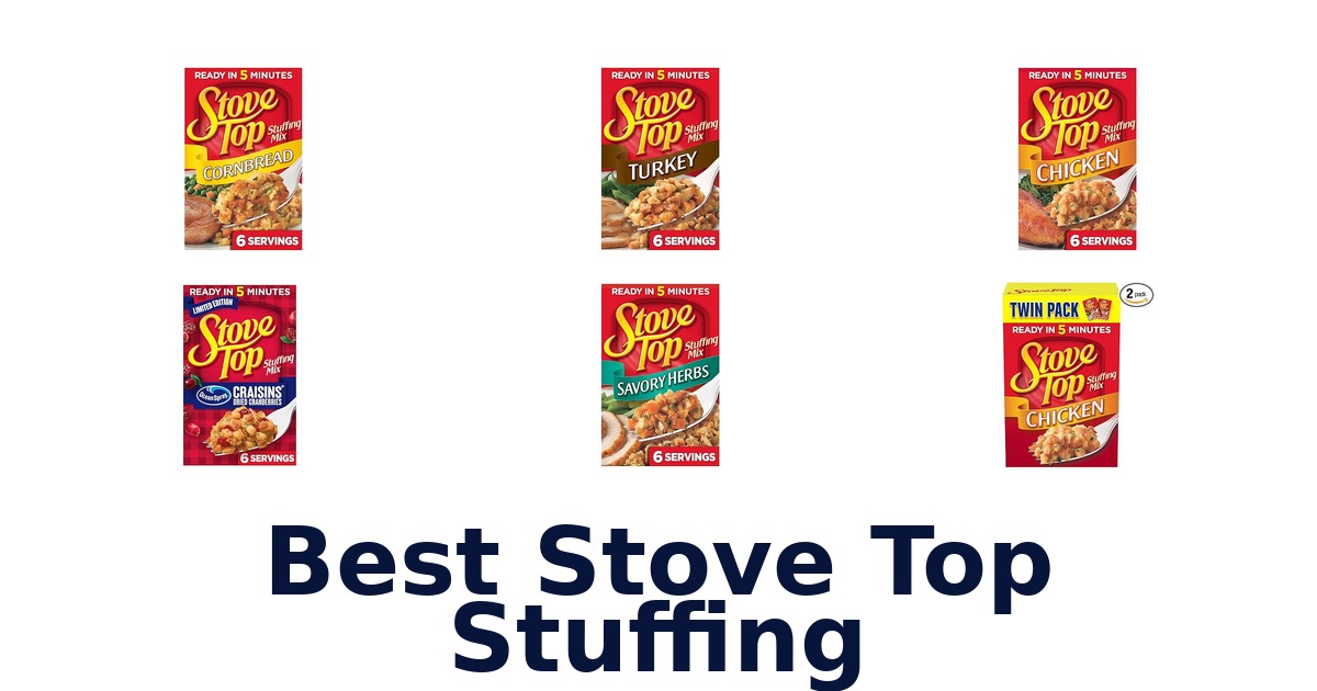 BEST Stove Top Stuffing: 10 Top Picks