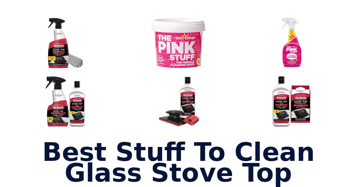 best stuff to clean glass stove top