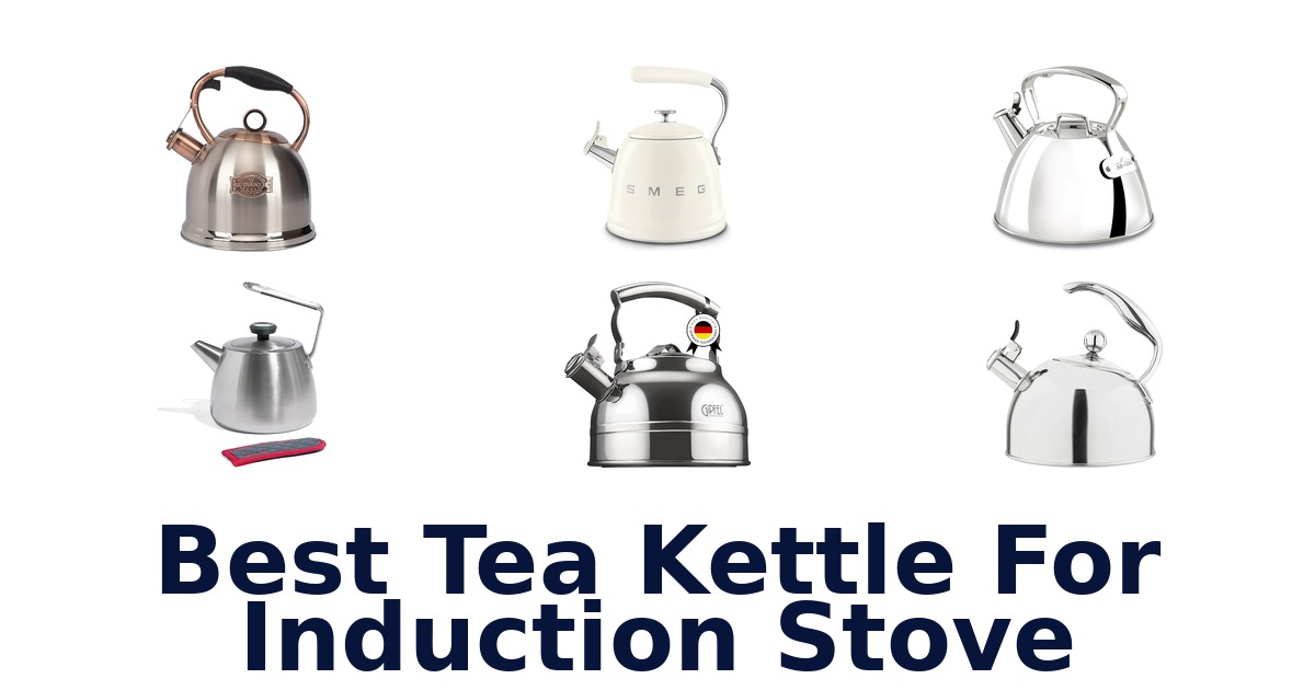 best tea kettle for induction stove