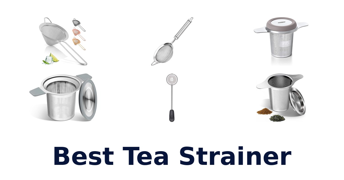 best tea strainer