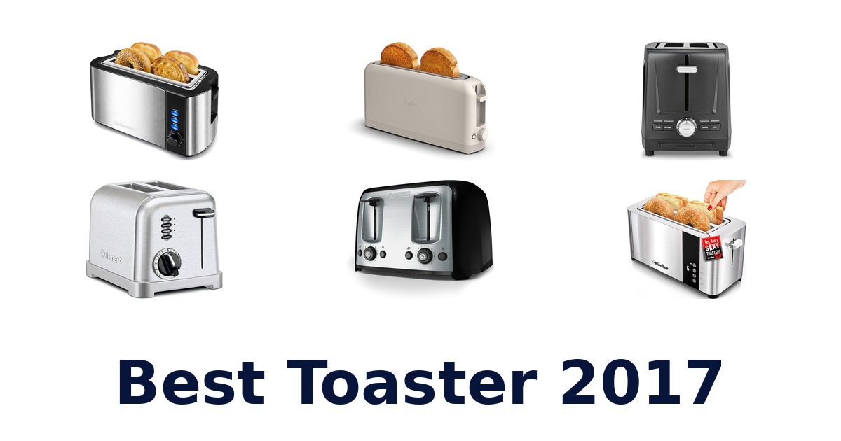 best toaster 2017