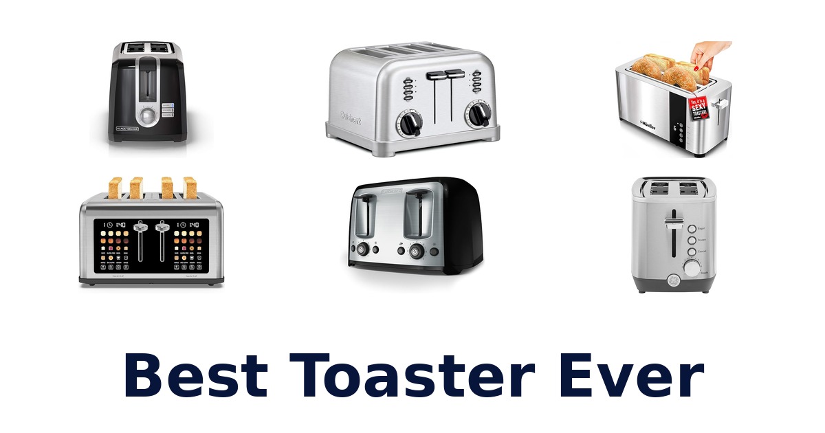 best toaster ever