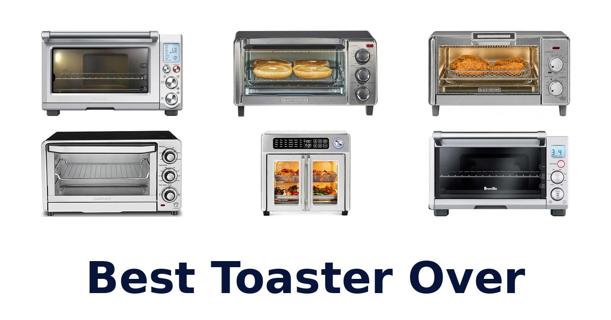 best toaster over