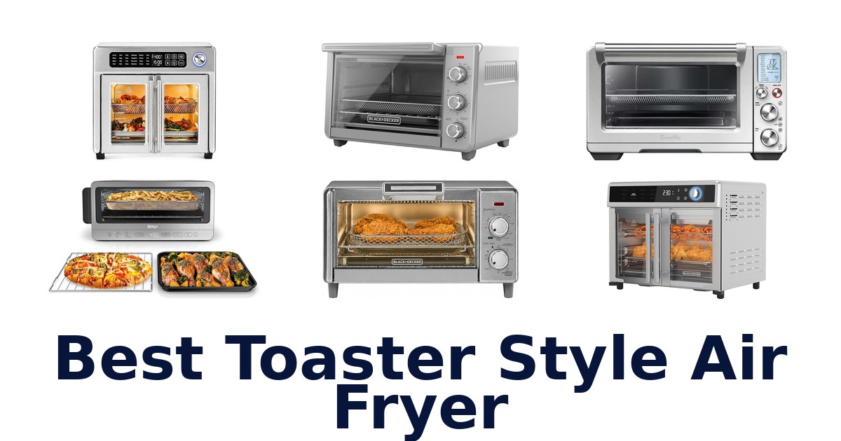 best toaster style air fryer