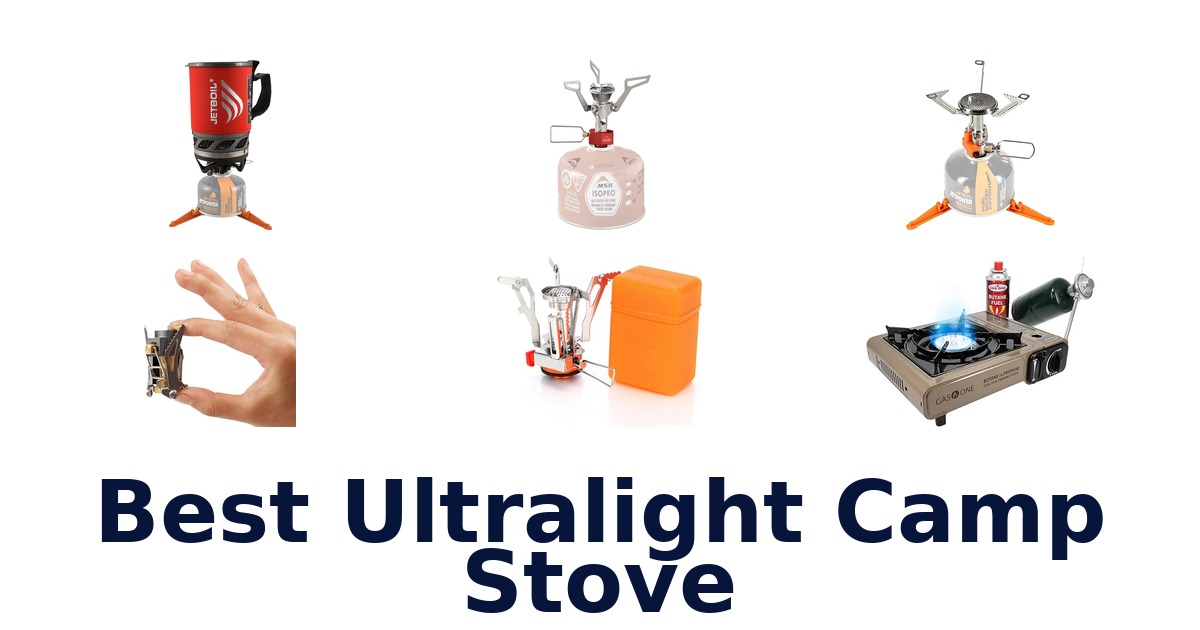 Best Ultralight Camp Stoves: Top 10 Picks