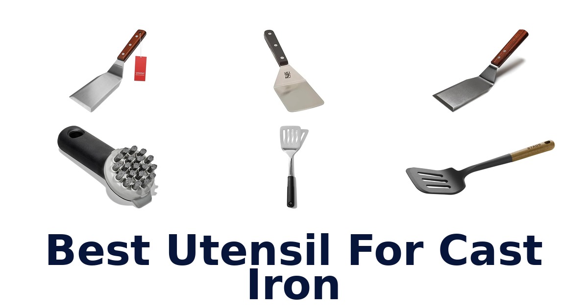 best utensil for cast iron