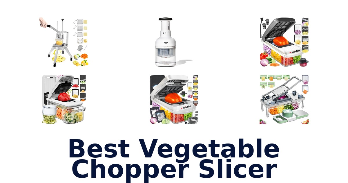 best vegetable chopper slicer