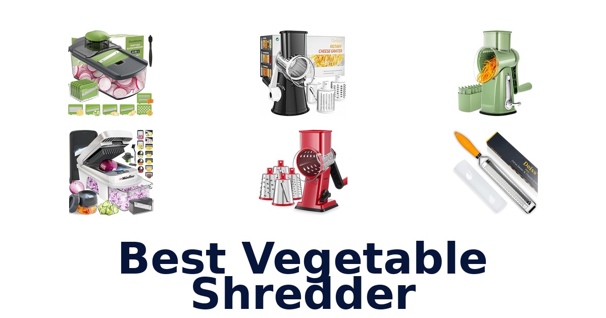 Best Vegetable Shredders: Top 10 Picks for Your Kitchen