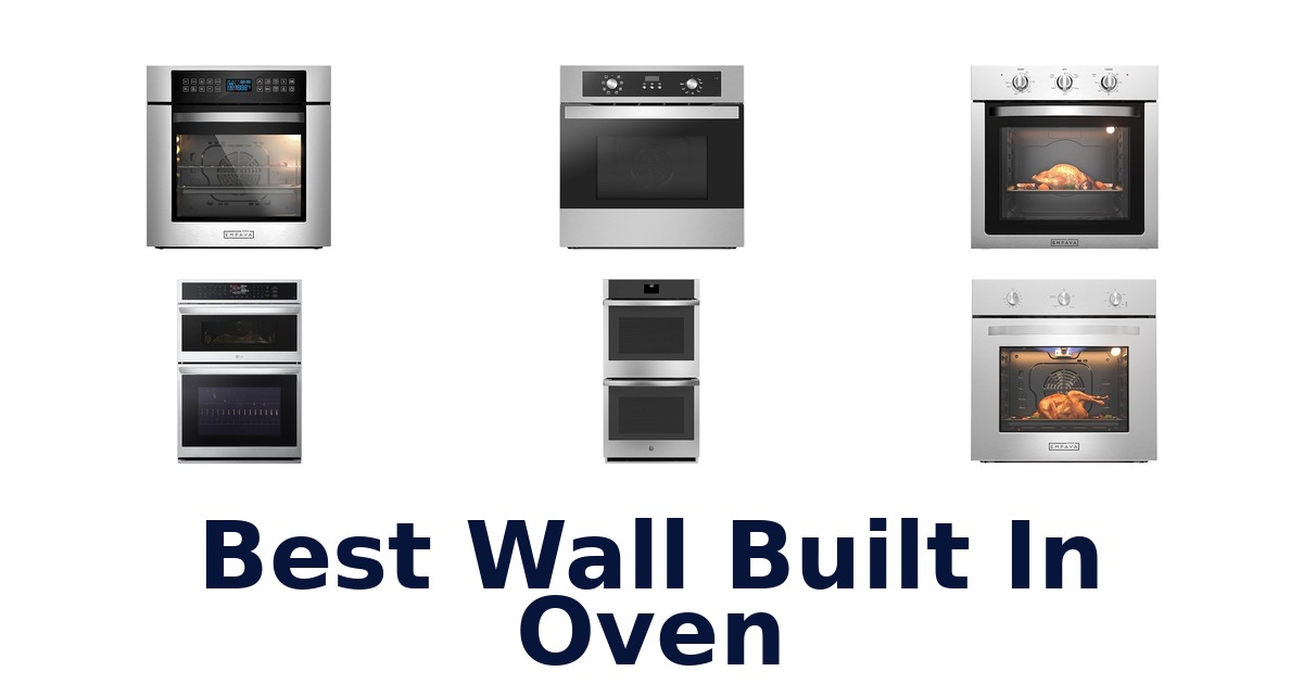 best wall built in oven