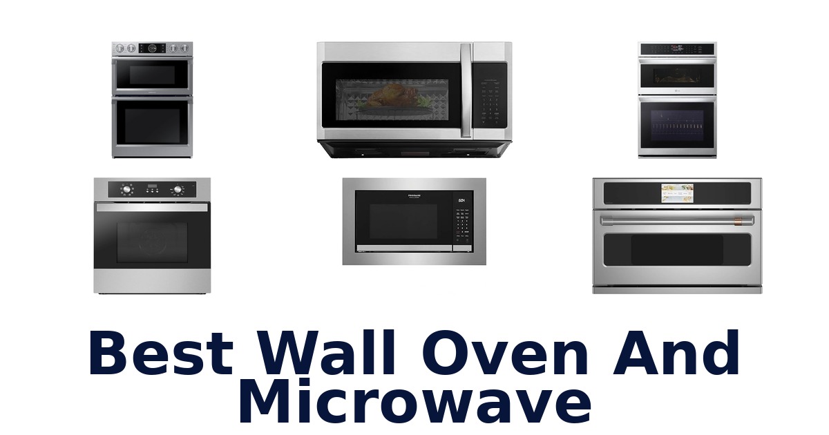 best wall oven and microwave