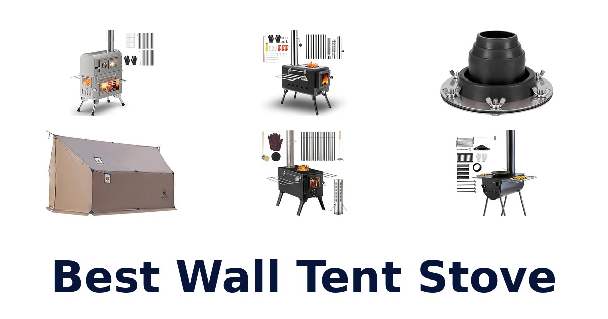 best wall tent stove