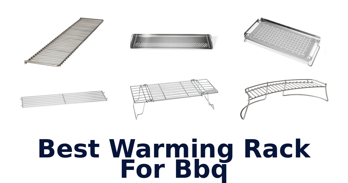 best warming rack for bbq