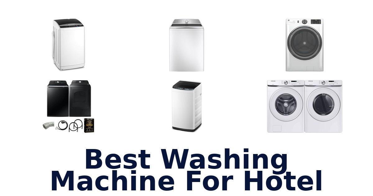 best washing machine for hotel