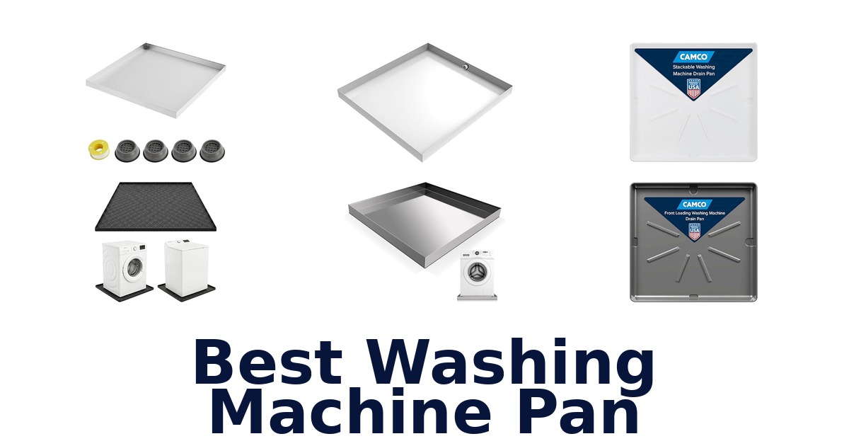 best washing machine pan