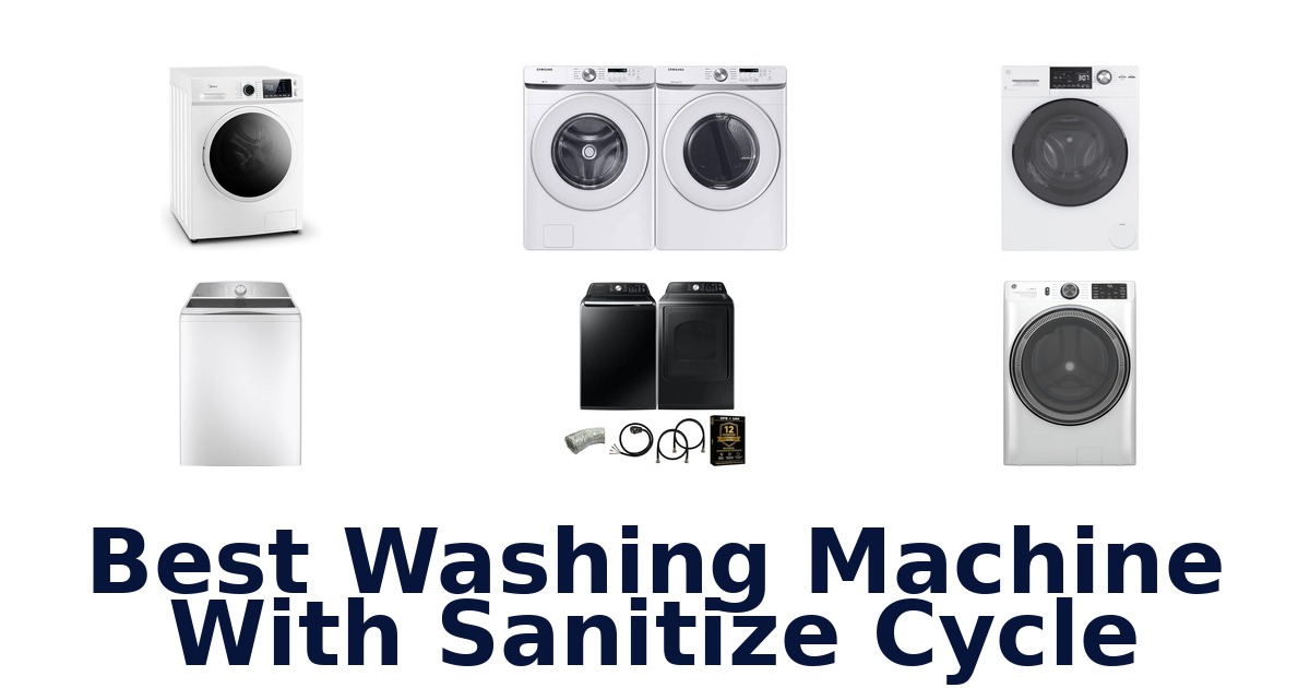 best washing machine with sanitize cycle