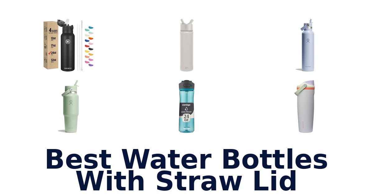 Best Water Bottles with Straw Lid: Top 10 Picks