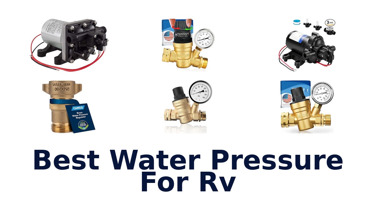 Best RV Water Pressure: Top 10 Options