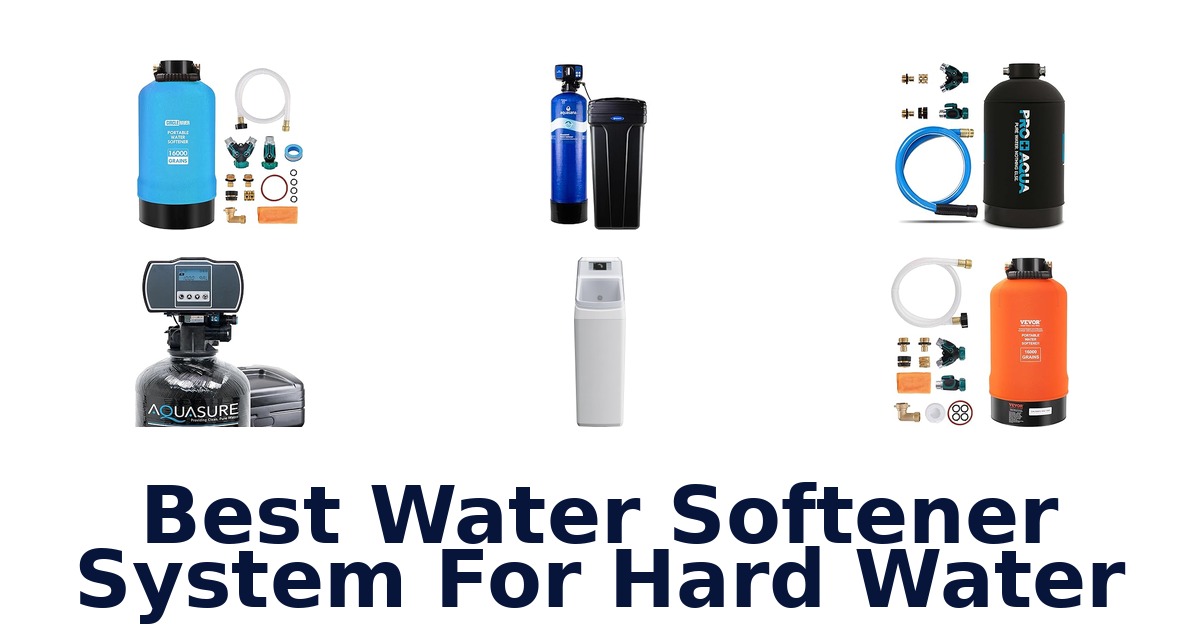 Best Water Softener Systems: Top 10 Picks!