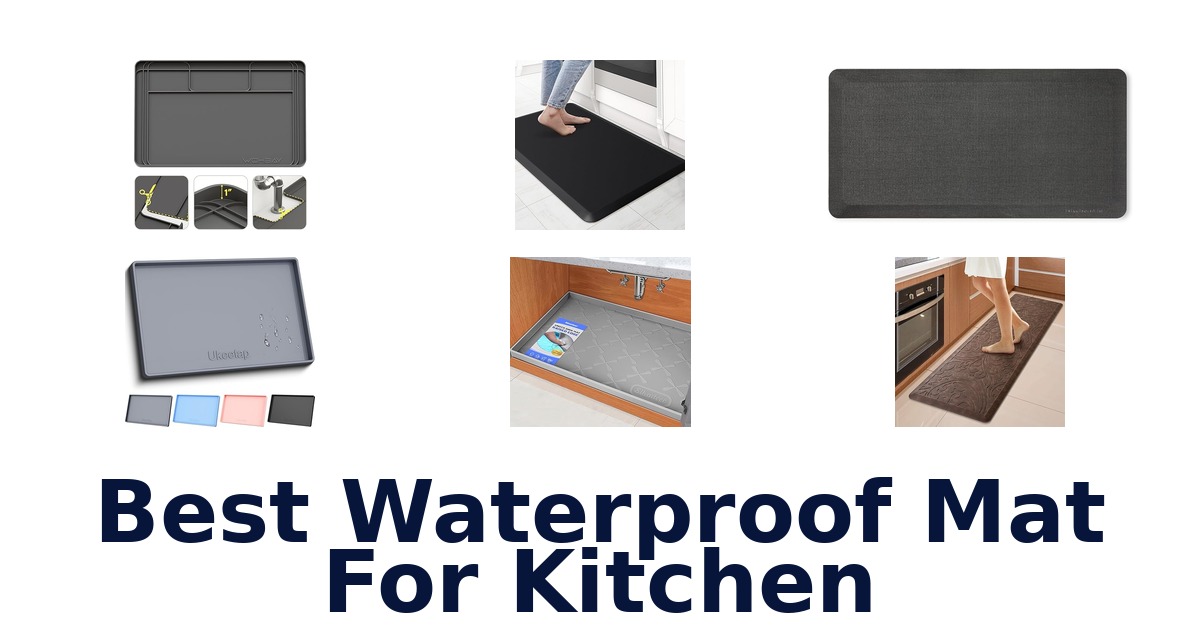 best waterproof mat for kitchen
