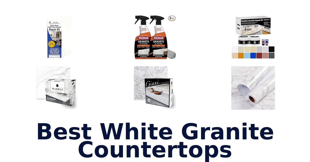 Best White Granite Countertops: Top 10 Picks
