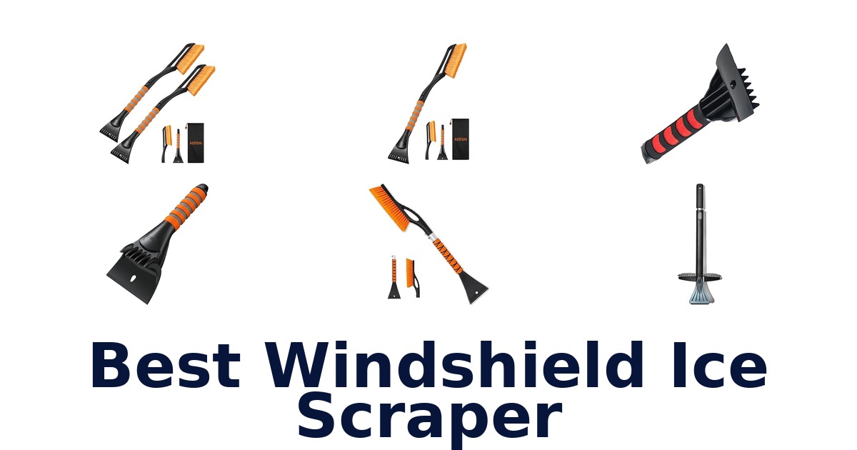 best windshield ice scraper