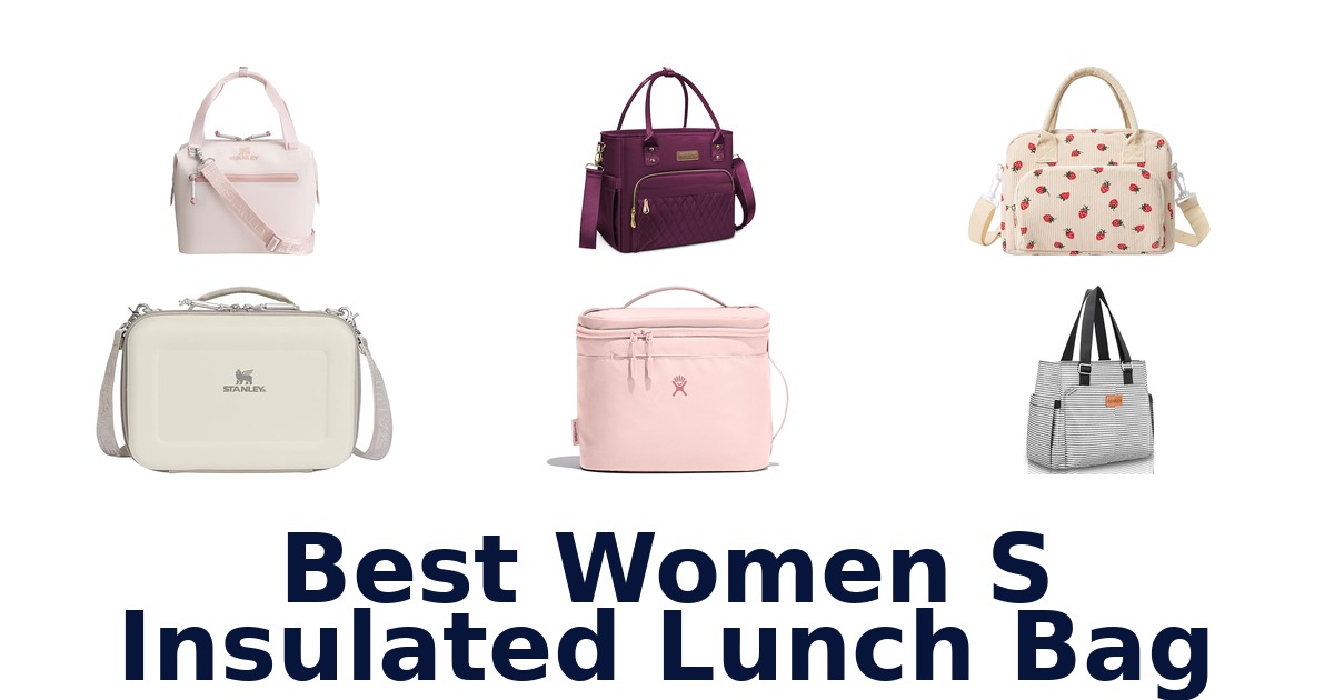 best women s insulated lunch bag