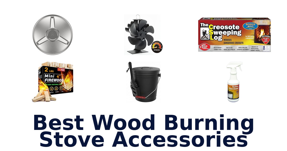 best wood burning stove accessories