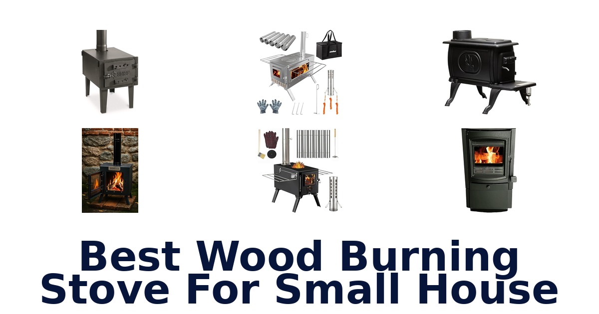 best wood burning stove for small house