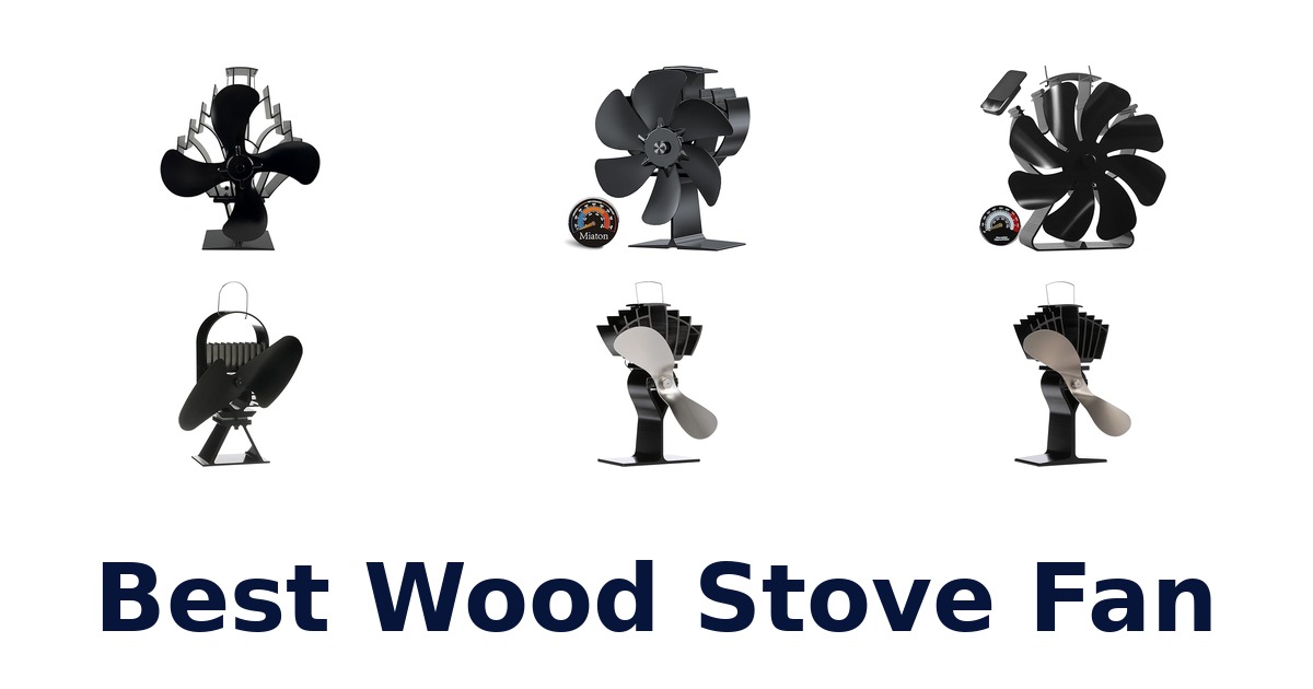 best wood stove fan